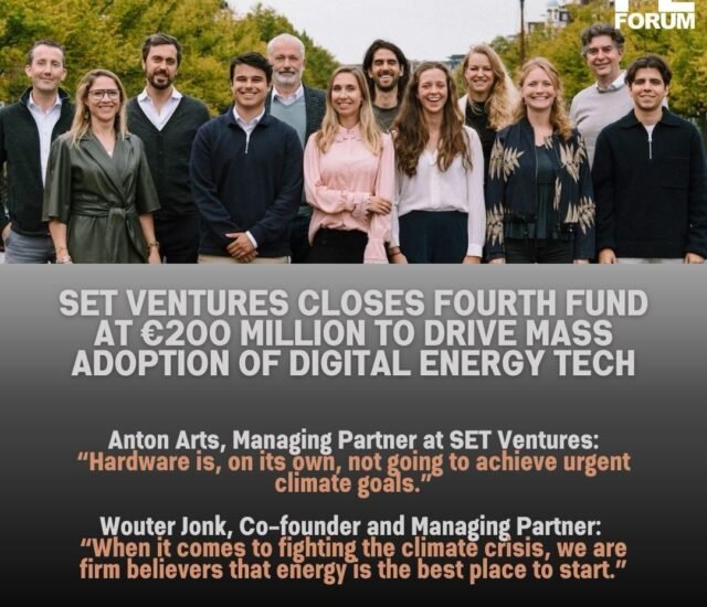 SET Ventures closes fourth fund at €200 million to drive mass adoption of digital energy tech