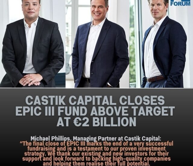 Castik Capital Closes EPIC III Fund Above Target at €2 Billion