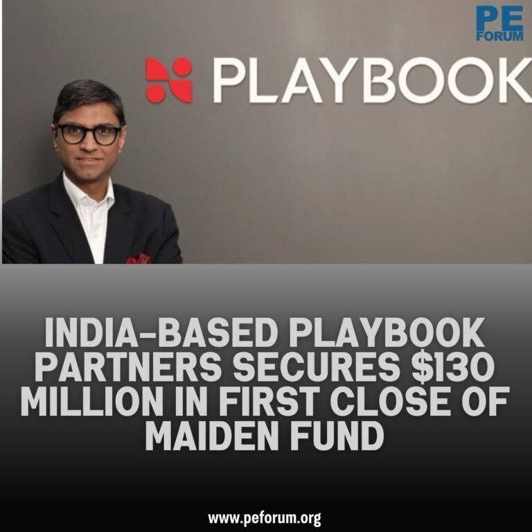 🇮🇳 India-Based Playbook Partners Secures $130 Million in First Close of Maiden Fund