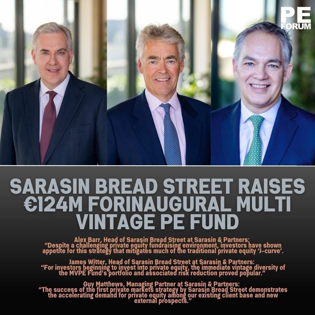 Sarasin Bread Street Raises €124M for Inaugural Multi Vintage PE Fund