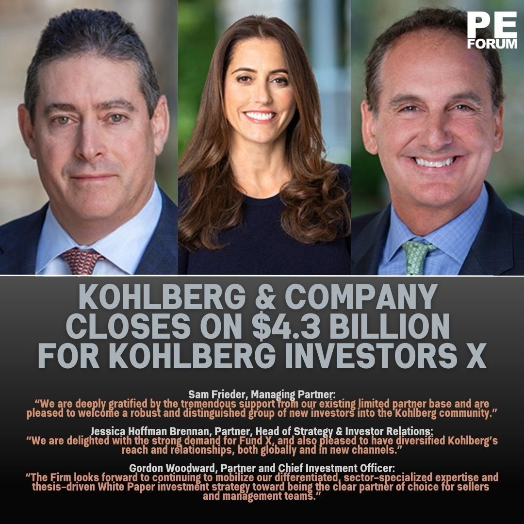 Kohlberg & Company Closes on $4.3 Billion for Kohlberg Investors X