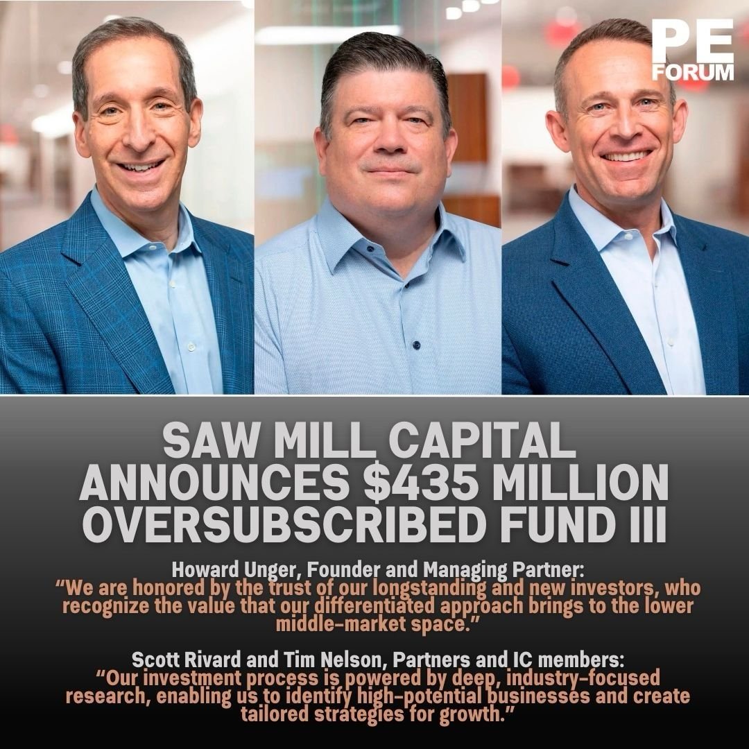 Saw Mill Capital Announces $435 Million Oversubscribed Fund III