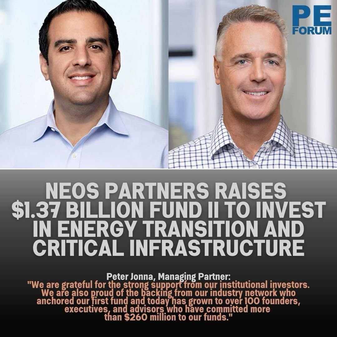 Neos Partners Raises $1.37 Billion Fund II to Invest in the Energy Transition and Critical Infrastructure Sectors