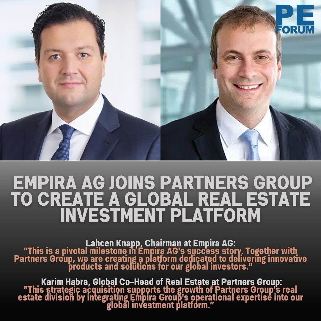 Empira Group Joins Partners Group to Create a Global Real Estate Investment Platform