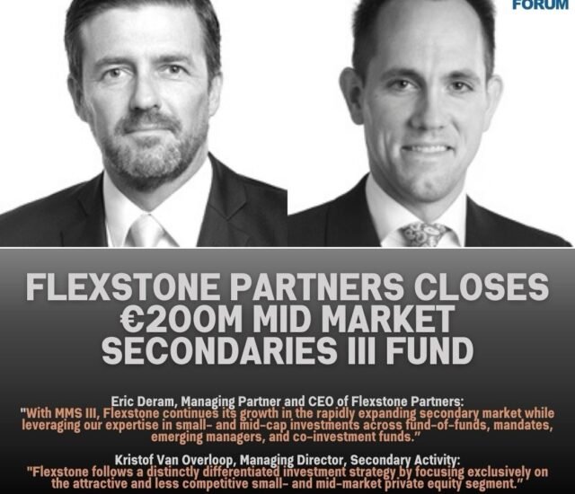 Flexstone Partners Closes €200M Mid Market Secondaries III Fund