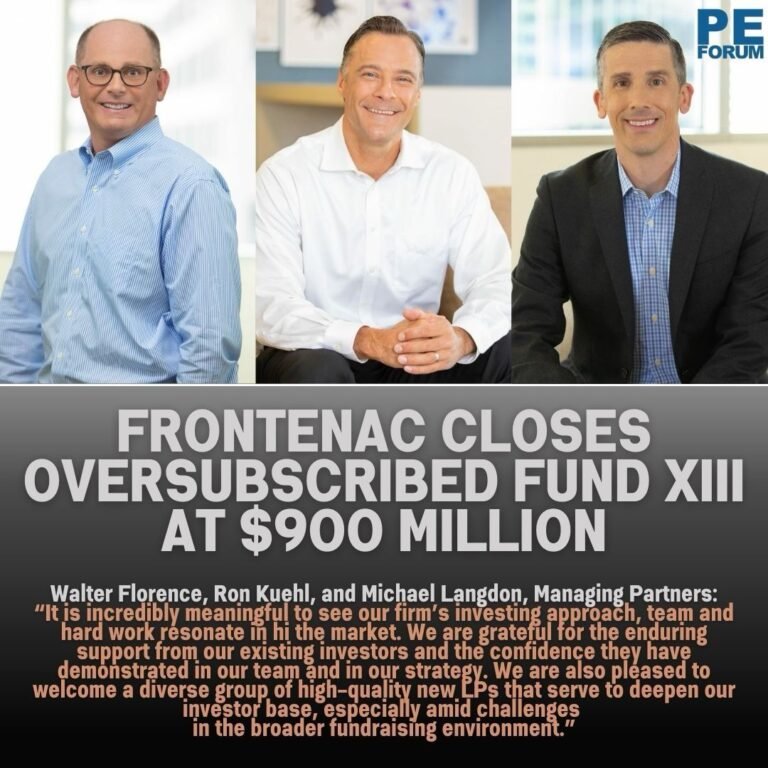Frontenac Closes Oversubscribed Fund XIII at $900 Million
