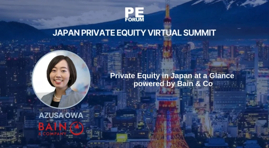 Japan Private Equity Virtual Summit: Japan PE at a Glance