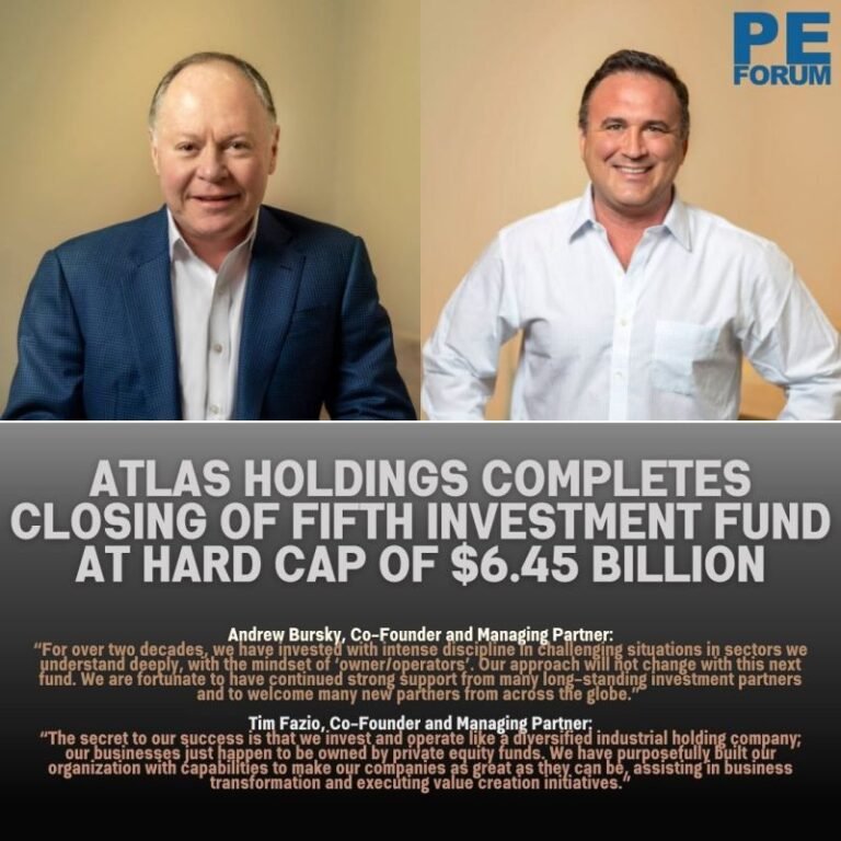 Atlas Holdings LLC Completes a “One and Done” Closing of Fifth Investment Fund at Hard Cap of $6.45 Billion