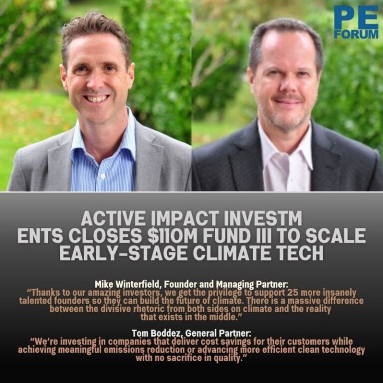 Active Impact Investments Closes $110M Fund III to Scale Early-Stage Climate Tech