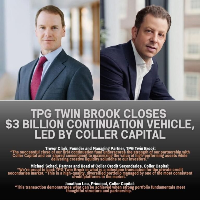 TPG Twin Brook Capital Partners Closes $3 Billion Continuation Vehicle, Led by Coller Capital