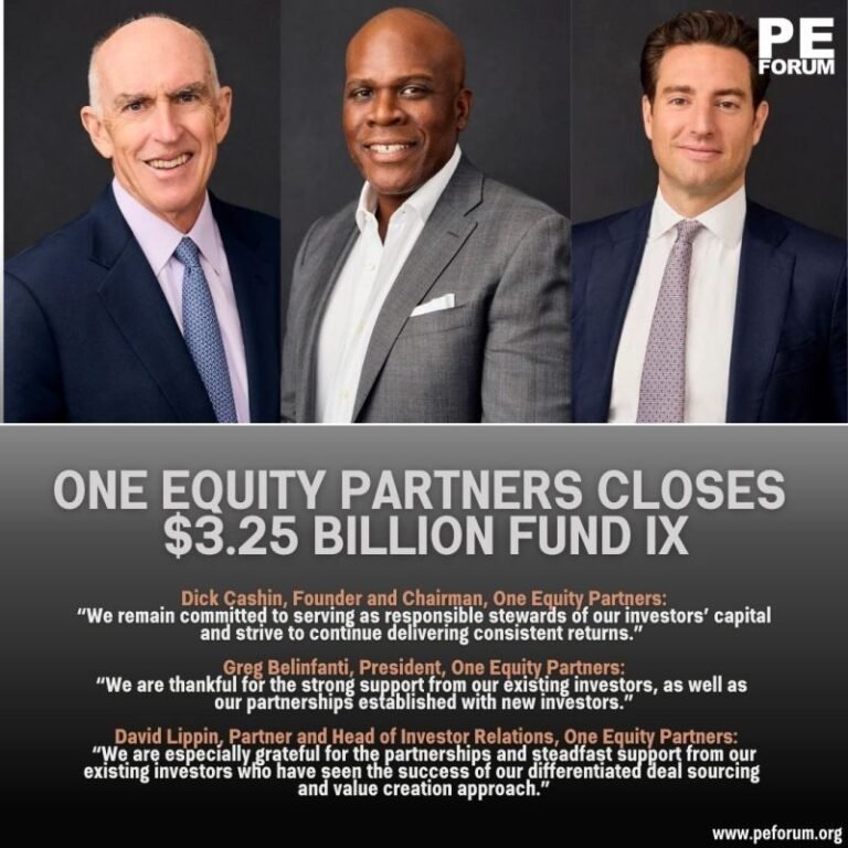 One Equity Partners Closes $3.25 Billion Fund IX