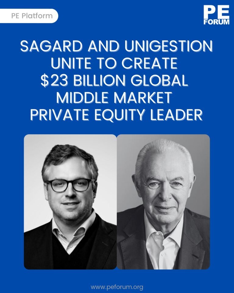 Sagard and Unigestion Combine to Create a Global Leader in Middle Market Private Equity Investment Solutions