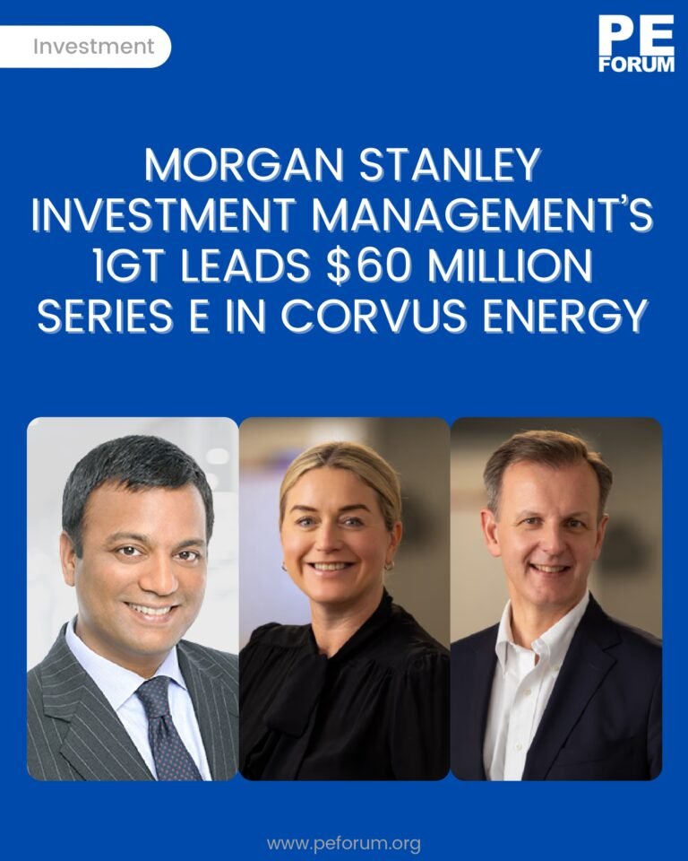 Morgan Stanley Investment Management’s 1GT Leads $60 Million Series E in Corvus Energy