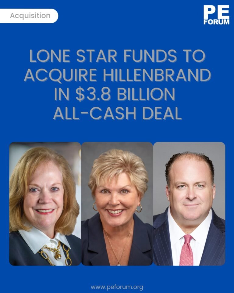 Lone Star Funds to Acquire Hillenbrand in $3.8 Billion All-Cash Deal