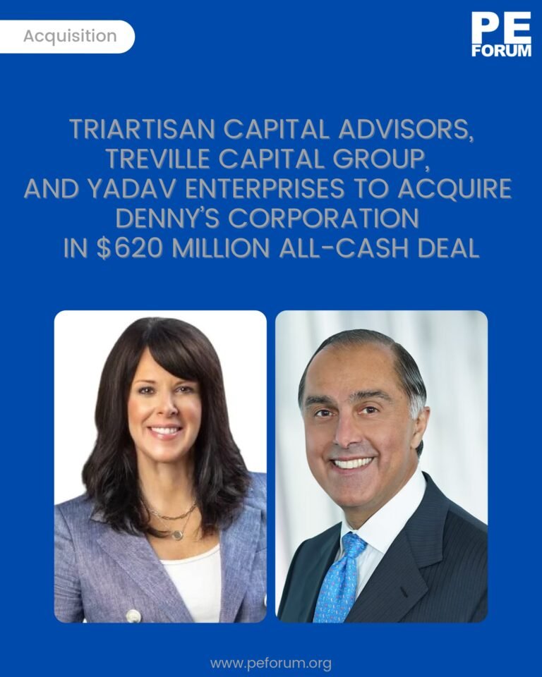 Denny’s to be Acquired by TriArtisan Capital Advisors, Treville Capital Group and Yadav Enterprises, Inc. in $620 Million Transaction