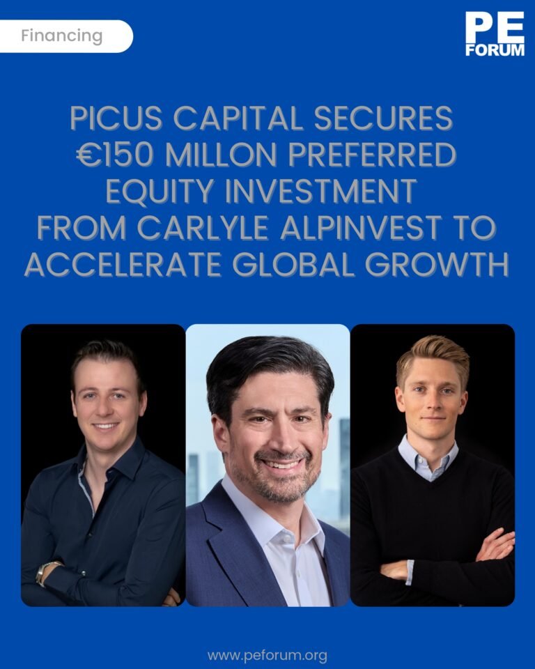 Picus Capital Secures €150m Preferred Equity Investment from Carlyle AlpInvest to Accelerate Global Growth