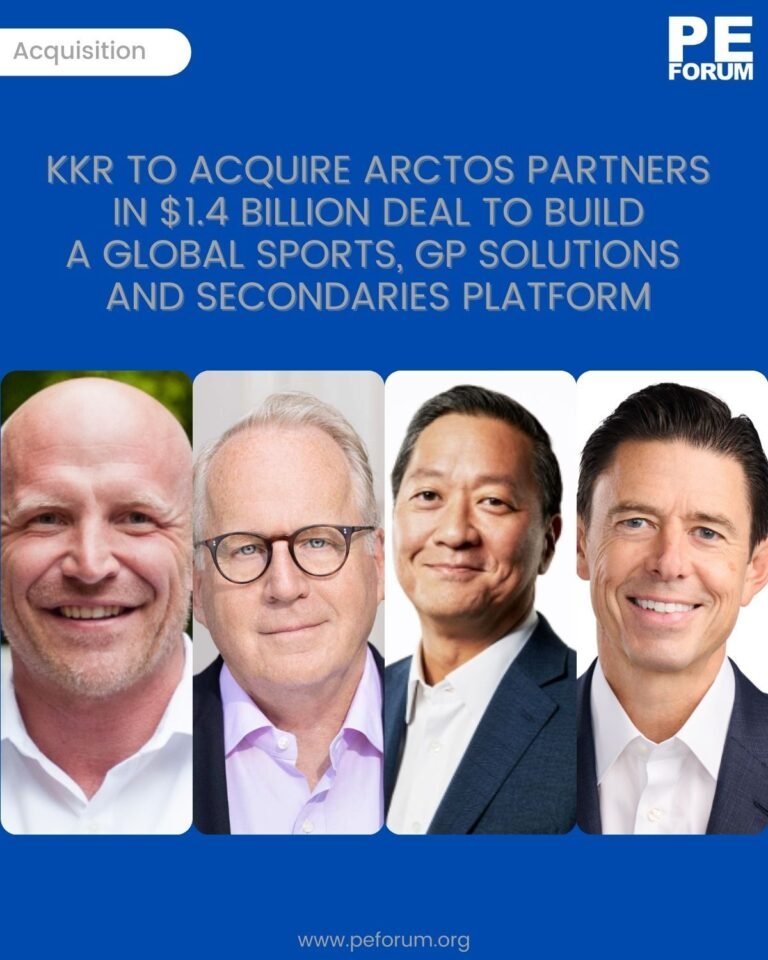 KKR to Acquire Arctos Partners in $1.4 billion Deal to Build a Global Sports, GP Solutions and Secondaries Platform
