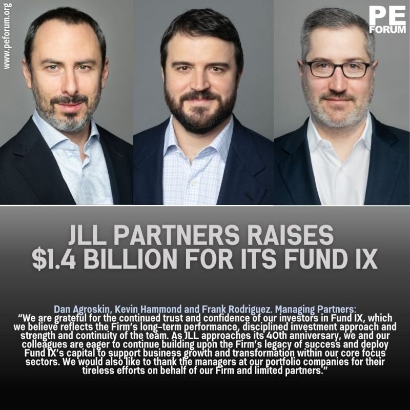 JLL Partners Raises $1.4 Billion for its Fund IX