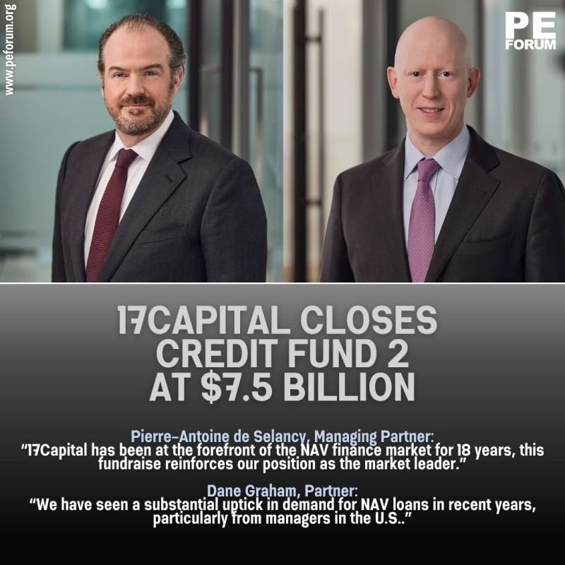 17Capital Closes Credit Fund 2 at $7.5 Billion