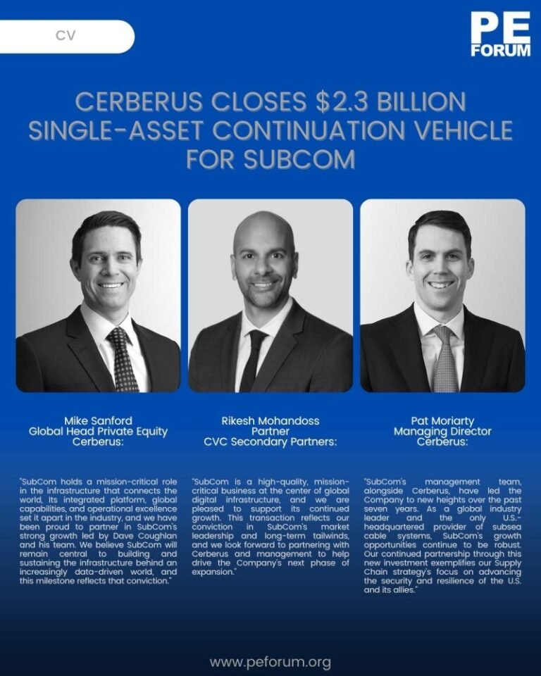 Cerberus Capital Management Closes $2.3 billion Single-Asset Continuation Vehicle for SubCom
