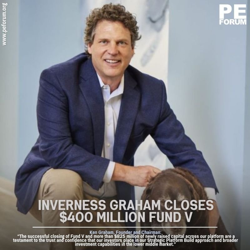 Inverness Graham Closes $400 Million Fund V