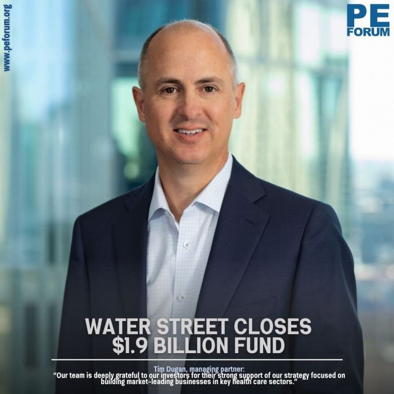 Water Street Healthcare Partners Closes $1.9 Billion Fund