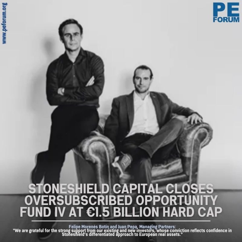 Stoneshield Capital Capital Closes Oversubscribed Opportunity Fund IV at €1.5 Billion Hard Cap