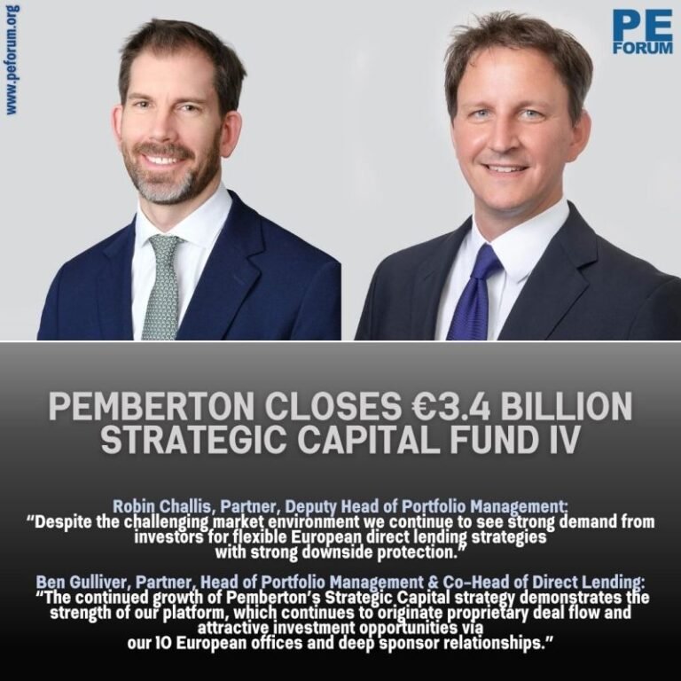 Pemberton Asset Management Closes €3.4 Billion Strategic Capital Fund IV, the largest opportunistic direct lending fund in Europe