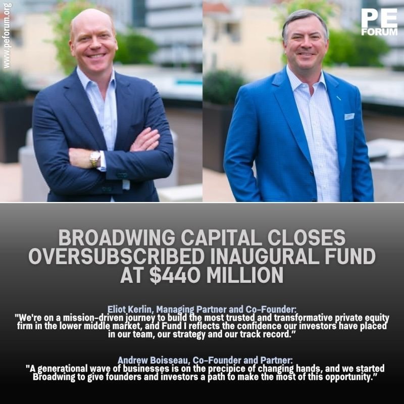 Broadwing Capital Closes Oversubscribed Inaugural Fund at $440 Million