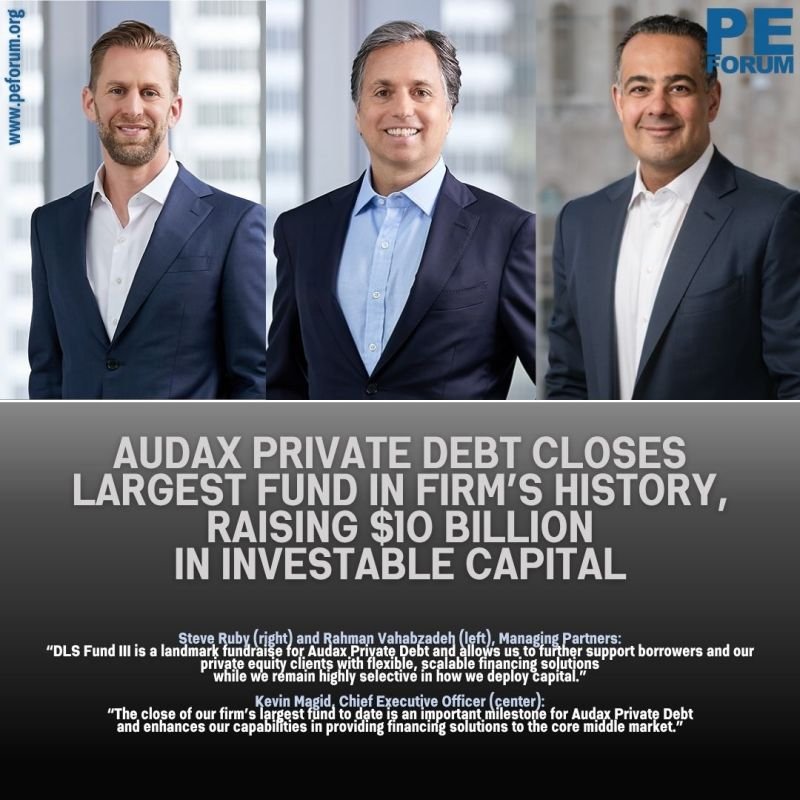 Audax Private Debt Closes $10 Billion Direct Lending Fund