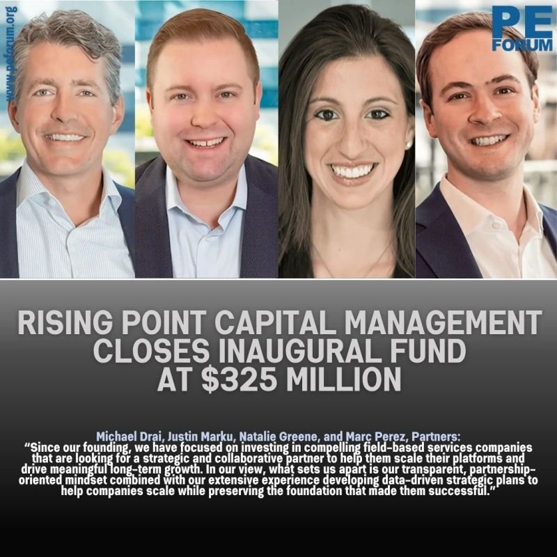 Rising Point Capital Management Closes Inaugural Fund at $325M